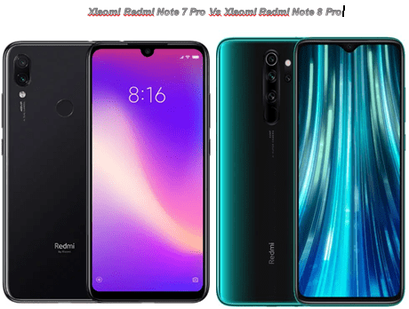 Xiaomi Redmi Note 7 Pro Vs Xiaomi Redmi Note 8 Pro