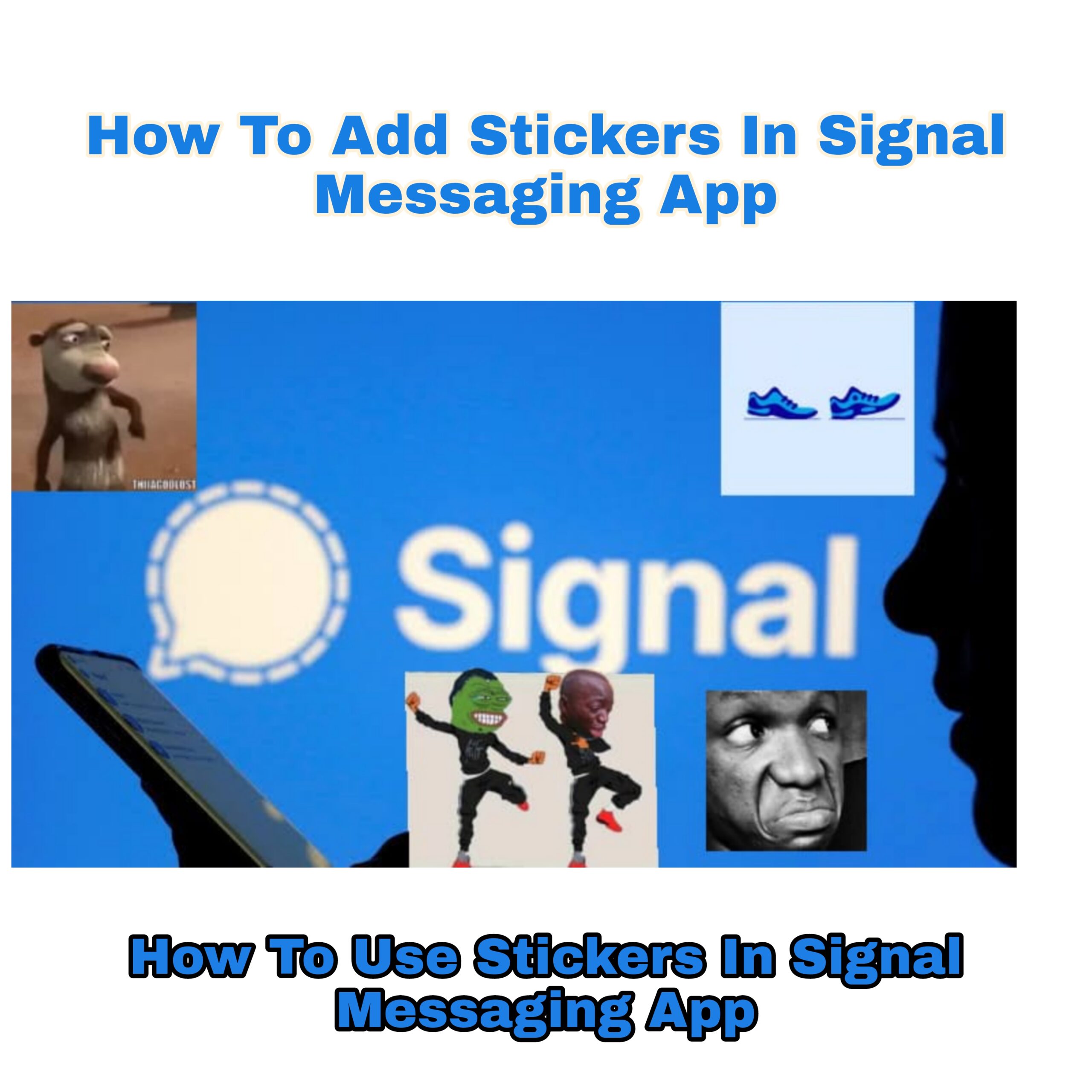 How To Add Stickers on Signal Messenger App