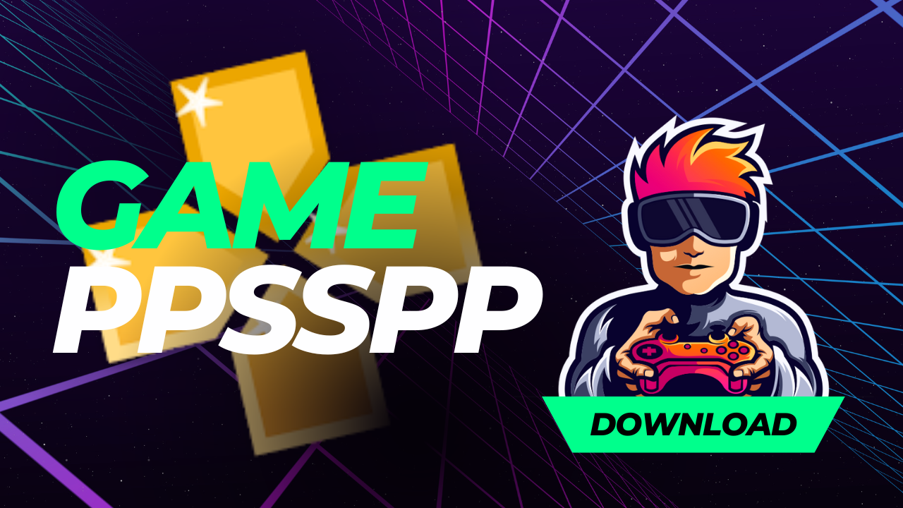 How To Download PPSSPP Game File