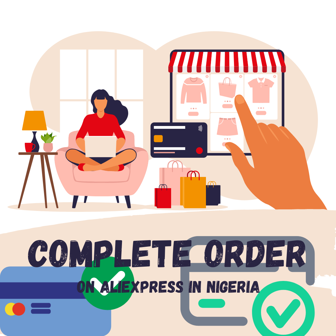 How I Was Able To Order From Aliexpress In Nigeria With This Latest 2023 Method
